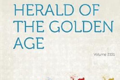 Herald of the Golden Age Year 2101 Herald of the Golden Age Year 2101