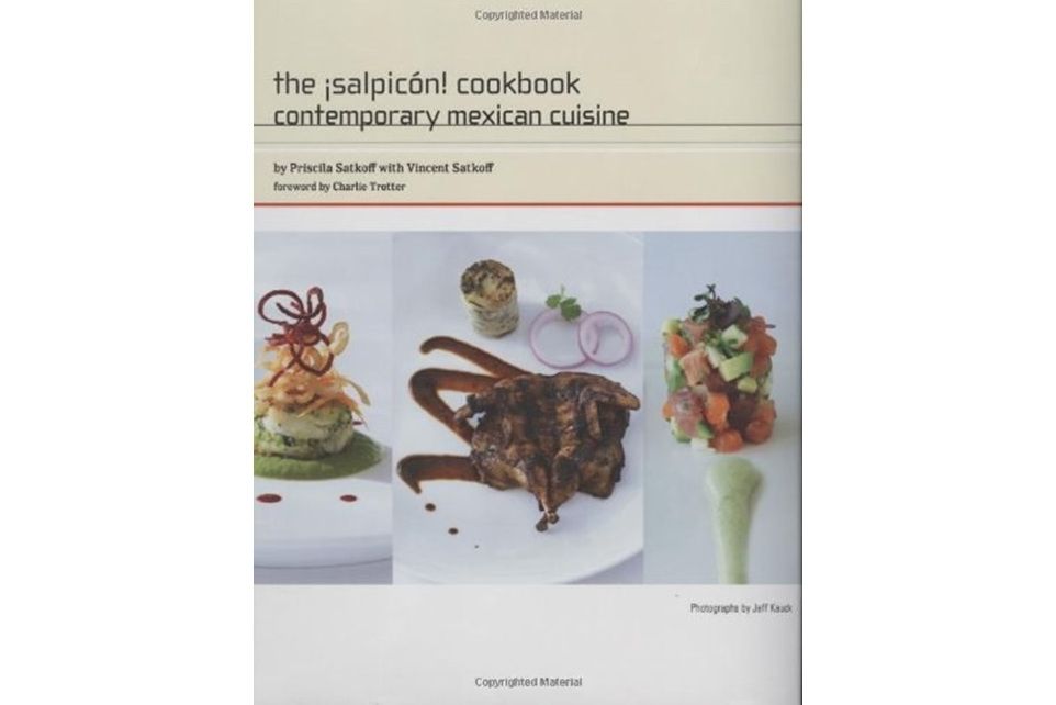 The Salpicon Restaurant Cookbook The Salpicon Restaurant Cookbook