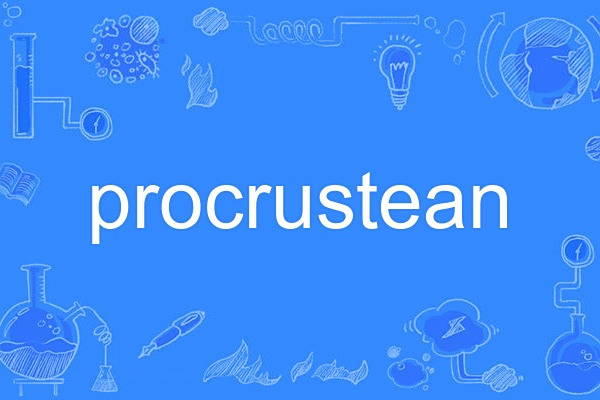 procrustean procrustean