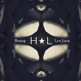 H.L(李俊軒演唱歌曲) H.L(李俊軒演唱歌曲)