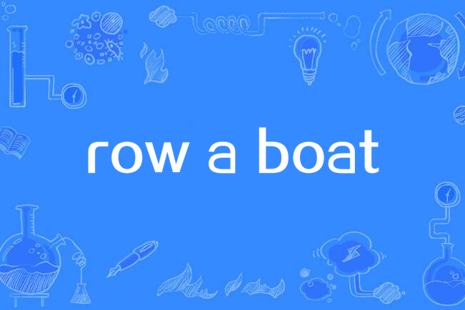 row a boat row a boat