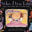 When I Was Little(1993年HarperCollins出版的圖書) When I Was Little(1993年HarperCollins出版的圖書)