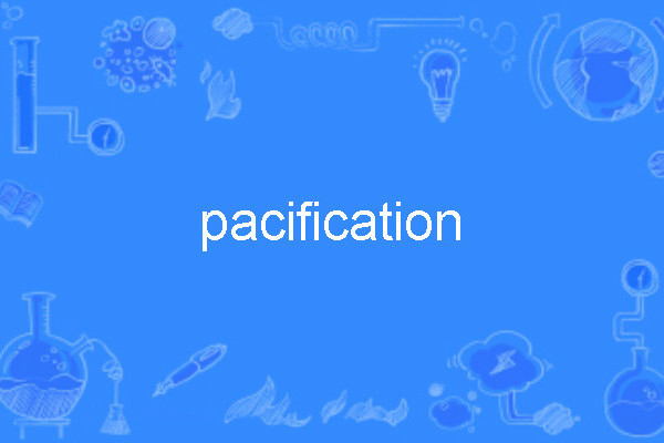 pacification pacification
