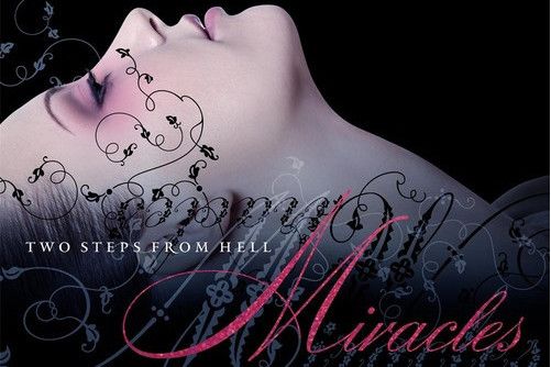 Miracles(Two Steps From Hell專輯) Miracles(Two Steps From Hell專輯)