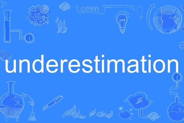 underestimation underestimation