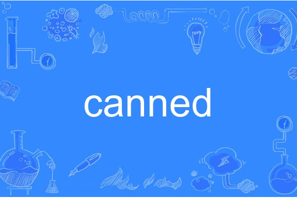 canned canned