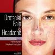 Orofacial Pain and Headache Orofacial Pain and Headache