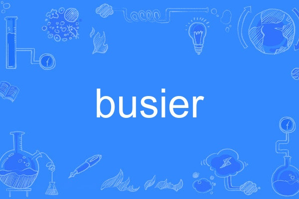 busier busier