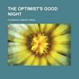 The Optimist\x27s Good Night(Perin, Florence Hobart著圖書)