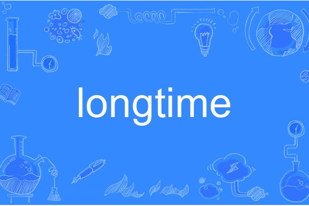 LongTime LongTime