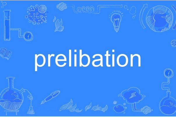 prelibation prelibation