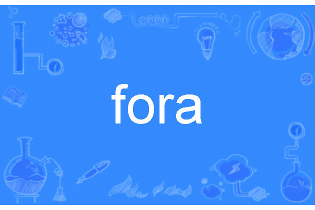 fora fora