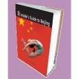 Insider\x27s Guide to Beijing 2008 Insider\x27s Guide to Beijing 2008