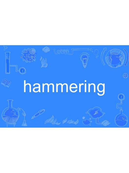 hammering hammering
