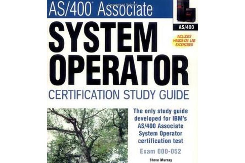 AS/400 Associate System Operator Certification Study Guide AS/400 Associate System Operator Certification Study Guide