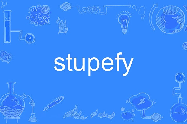 stupefy stupefy