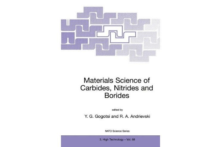 Materials Science of Carbides, Nitrides and Borides