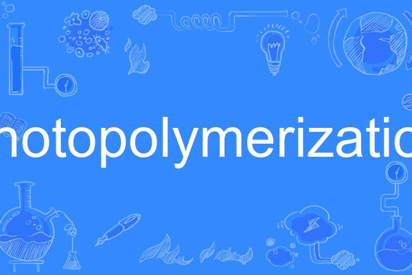 photopolymerization photopolymerization