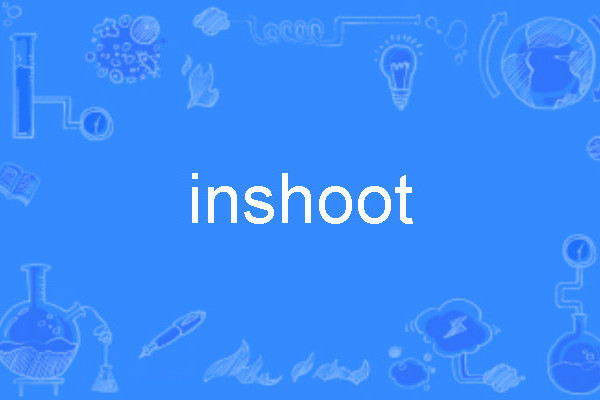 inshoot