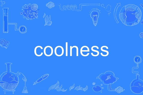 coolness coolness