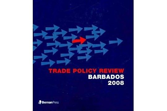 Trade Policy Review, Barbados 2008