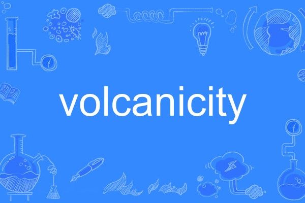volcanicity volcanicity