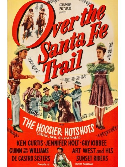Over the Santa Fe Trail(美國1947年Ray Nazarro執導的電影) Over the Santa Fe Trail(美國1947年Ray Nazarro執導的電影)