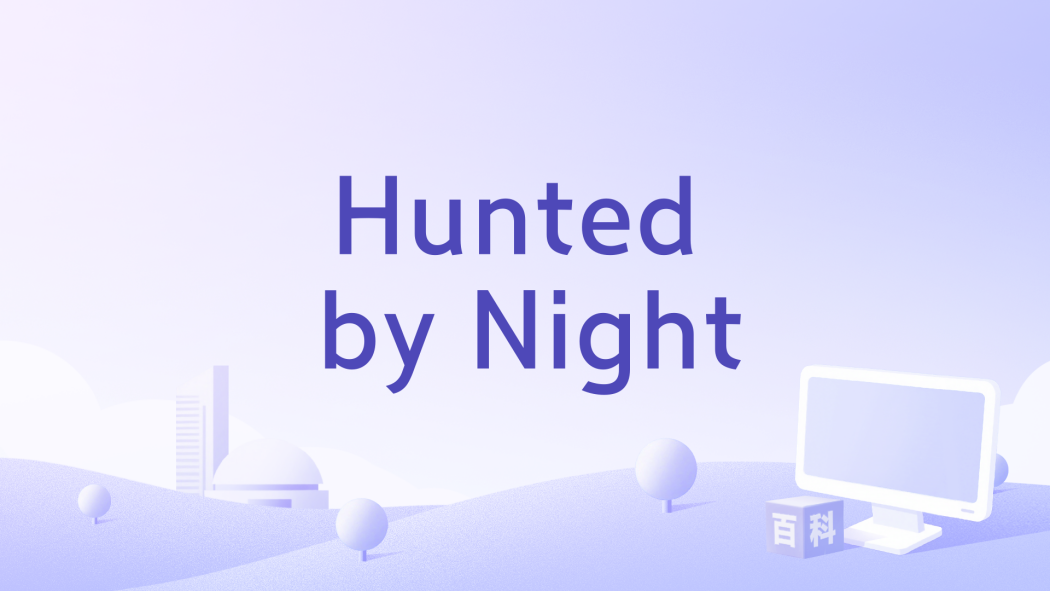 Hunted by Night Hunted by Night