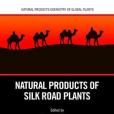 Natural Products of Silk Road Plants Natural Products of Silk Road Plants