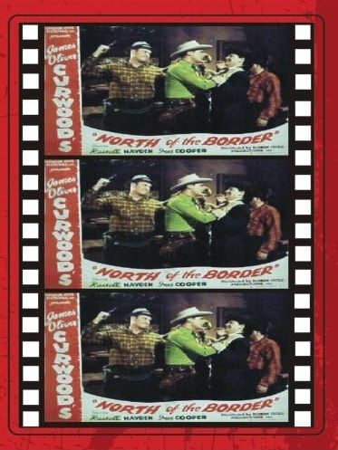 North of the Border(美國1946年B. Reeves Eason執導的電影) North of the Border(美國1946年B. Reeves Eason執導的電影)