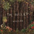 Woodland(The Paper Kites音樂專輯) Woodland(The Paper Kites音樂專輯)
