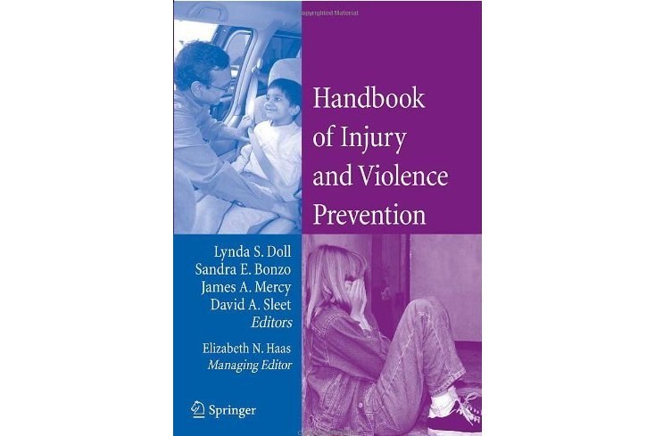 Handbook of Injury and Violence Prevention Handbook of Injury and Violence Prevention