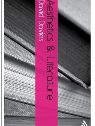 Aesthetics and Literature Aesthetics and Literature