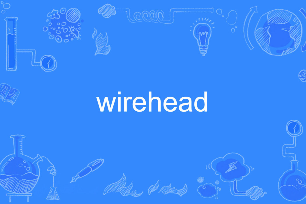 wirehead wirehead
