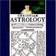 Christian Astrology Christian Astrology