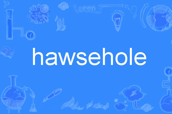 hawsehole hawsehole