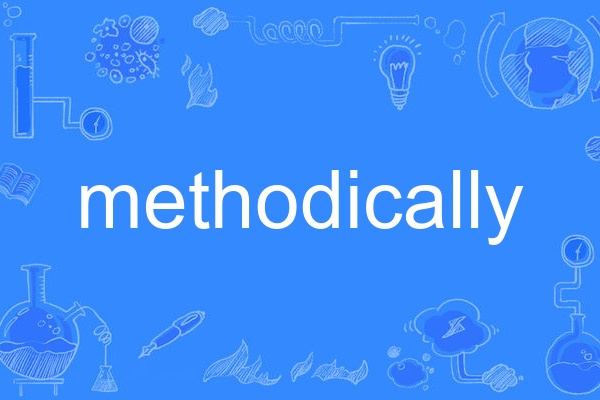 methodically methodically