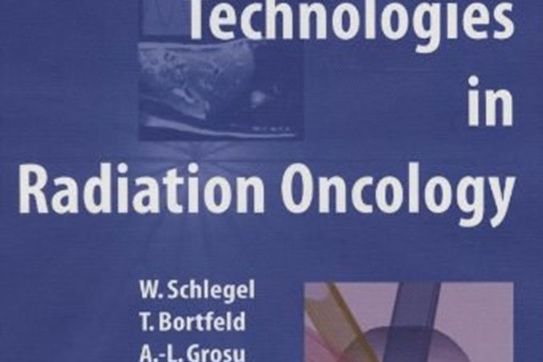 New Technologies in Radiation Oncology New Technologies in Radiation Oncology