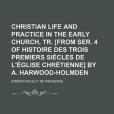 Christian Life and Practice in the Early Church, Tr.(Pressens, Edmond Dehault De著圖書) Christian Life and Practice in the Early Church, Tr.(Pressens, Edmond Dehault De著圖書)