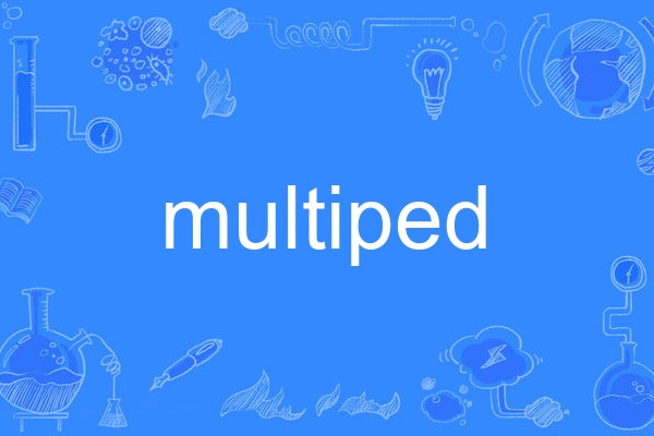 multiped multiped