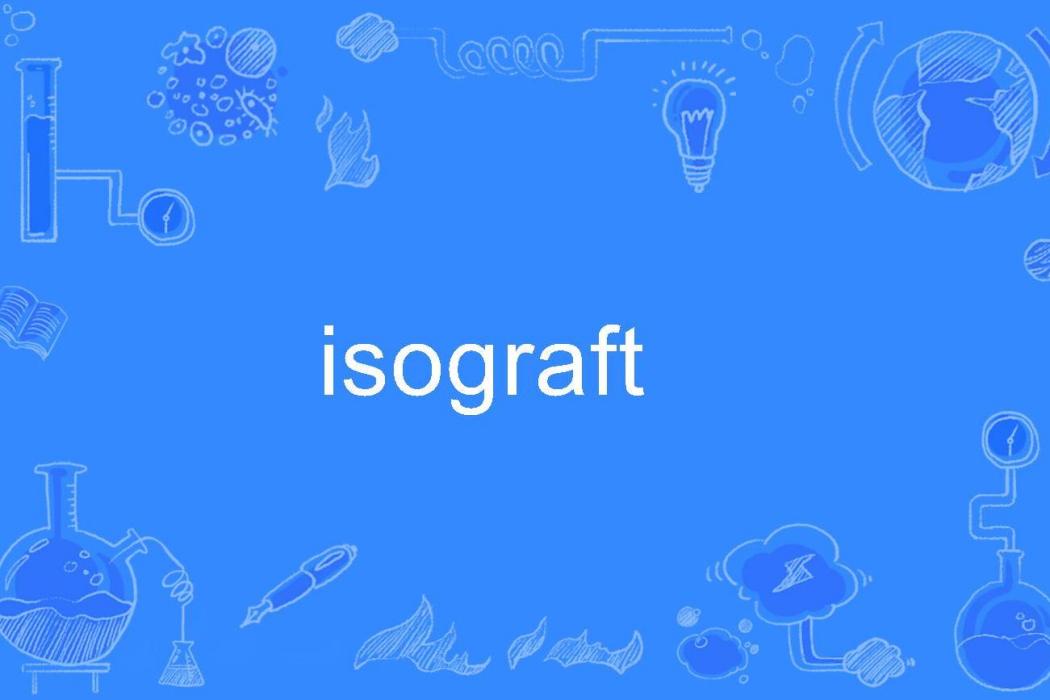 isograft isograft