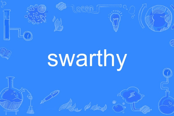 swarthy swarthy