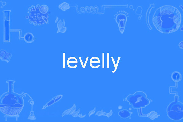 levelly levelly
