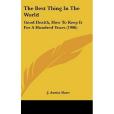 The Best Thing in the World(Shaw, J. Austin著圖書) The Best Thing in the World(Shaw, J. Austin著圖書)