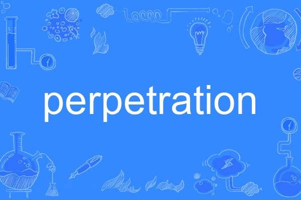 perpetration perpetration
