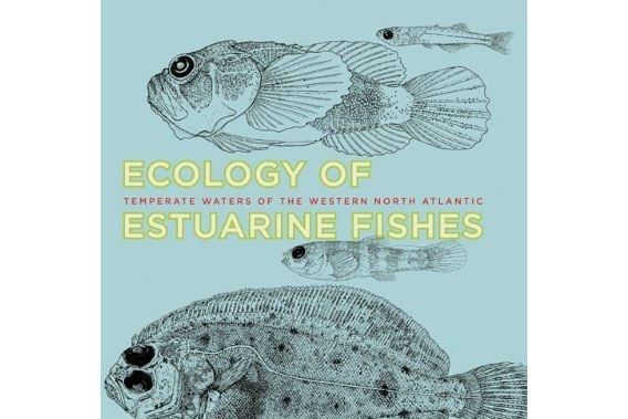 Ecology of Estuarine Fishes Ecology of Estuarine Fishes