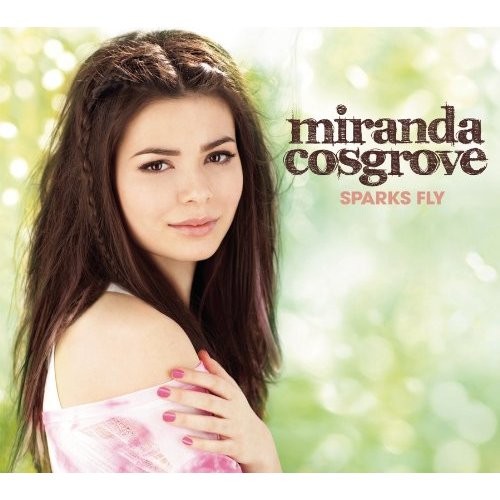 Sparks Fly(Miranda Cosgroved的專輯)