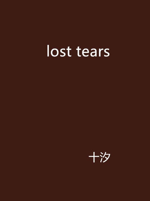 lost tears lost tears