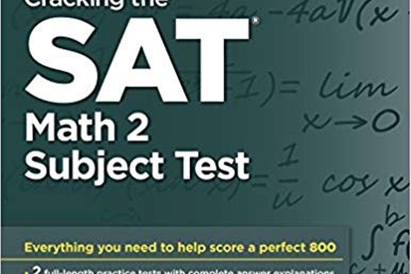Cracking the SAT Math 2 Subject Test Cracking the SAT Math 2 Subject Test