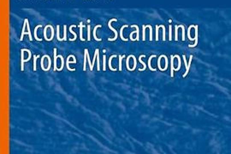 Acoustic Scanning Probe Microscopy Acoustic Scanning Probe Microscopy
